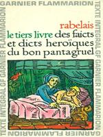 Le tiers livre des faits et dicts heroiques du bon Pantagruel