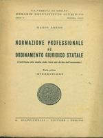 Normazione professionale ed ordinamento giuridico statale parte I