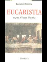 Eucaristia. Segno efficace di unità