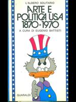 Arte e politica Usa 1870. 1970