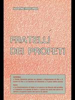 Fratelli dei profeti