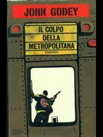 Il colpo della metropolitana