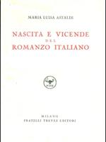 Nascita e vicende del romanzo italiano