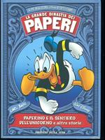 La grande dinastia dei paperi-Paperino e il sentiero dell'unicorno