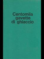 Centomila gavette di ghiaccio