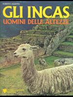 Gli Incas uomini delle altezze