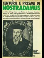 Centurie e presagi di Nostradamus