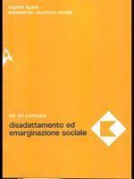 Disadattamento ed emarginazione sociale