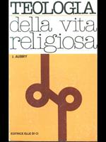 Teologia della vita religiosa alla luce del vaticano II