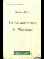 La vie amoureuse de Messaline