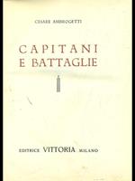 Capitani e battaglie