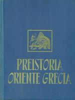 Storia Universale vol I - Preistoria Oriente Grecia