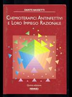 Chemioterapici antinfettivi e loro impiego razionale