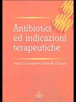 Antibiotici e indicazioni terapeutiche