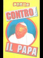 Contro! Il papa