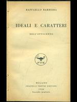 Ideali e caratteri dell'Ottocento