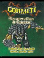 Gormiti, una nuova stirpe di campioni