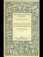 La storia del XIX secolo e la guerra Mondiale