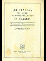 Gli italiani nei campi di concentramento in Francia