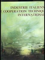 Industrie italienne et cooperation technique internationale