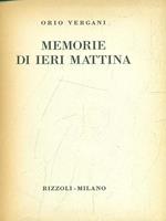 Memorie di ieri mattina