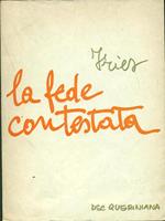 La fede contestata