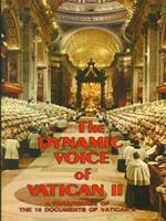 The Dinamic voice of Vatican II