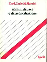 Uomini di pace e di riconciliazione