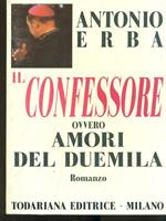 Il confessore ovvero amori del duemila