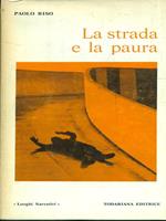 La strada e la paura