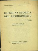 Rassegna storica del Risorgimento anno XXVfasc. VI giugno 1938