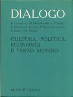 Dialogo: cultura, politica, economia e Terzo Mondo