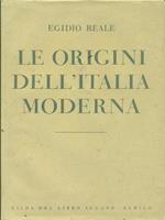 Le origini dell'Italia moderna