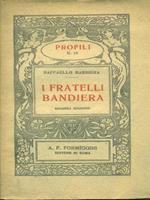 I fratelli Bandiera