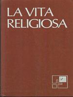 La vita religiosa