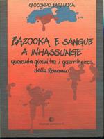 Bazooka e sangue a Inhassunge