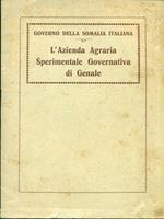 L' azienda agraria sperimentale governativa di Genale