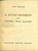 Il nostro contributo alla vittoria degli alleati