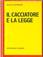 Il cacciatore e la legge