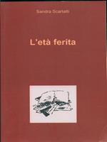 L' età ferita