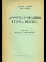La congiuntura economica italiana e l'industria farmaceutica