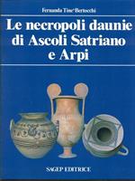 Le necropoli daunie di Ascoli Satriano e Arpi