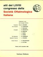 Atti del LXVIII congresso della Società Oftalmologica Italiana