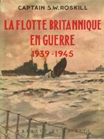 La flotte britannique en guerre 1939-1945