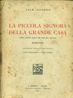 La piccola signora della grande casa