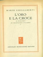 L' oro e la croce