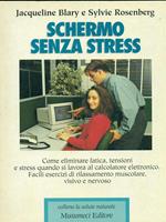 Schermo senza stress di: J. Blary