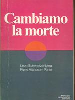 Cambiamo la morte