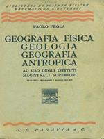 Geografia fisica, gelogia, geografia, antropica