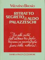 Ritratto segreto di Aldo Palazzeschi